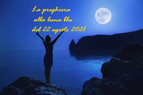 La superluna e la sua preghiera